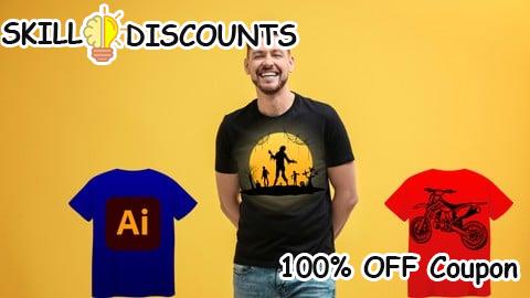 [100% OFF] Coupon Code Adobe Illustrator for T-Shirt Design: From Sketch to Print