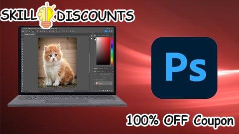 [100% OFF] Coupon Code Adobe Photoshop CC For Absolute Beginner to Advanced