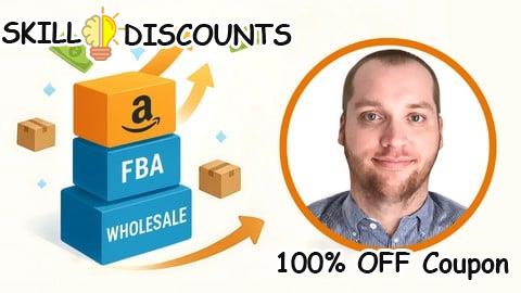 [100% OFF] Coupon Code Amazon Wholesale FBA USA: Step-by-Step to Full-Time Income