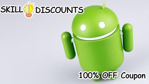 [100% OFF] Coupon Code Android Very Basic App Development Course with Java in Hindi