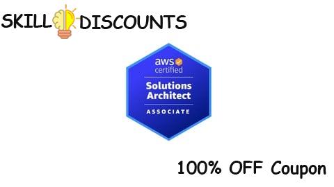 [100% OFF] Coupon Code AWS Certified Solutions Architect - Associate (SAA-C03) Exam
