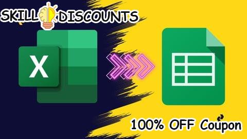 [100% OFF] Coupon Code Become an Expert in Excel & Google Sheet Formula & Functions