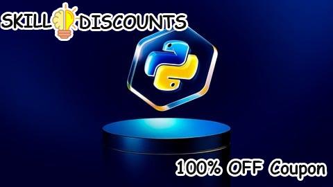 [100% OFF] Coupon Code Become Experts in Python | Exercises | Projects | Quiz