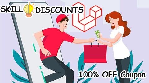 [100% OFF] Coupon Code Build E-Commerce Cash On Delivery in Laravel 11 for Beginner
