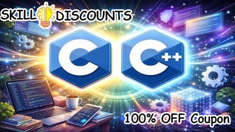 [100% OFF] Coupon Code C and C++ for Beginners: Step-by-Step to Mastery