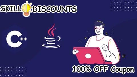 [100% OFF] Coupon Code C++ And Java Training Crash Course for Beginners