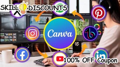 [100% OFF] Coupon Code Canva Social Media Masterclass Graphic Design Video Editing