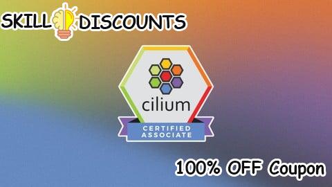 [100% OFF] Coupon Code CCA: Cilium Certified Associate Practice Exams