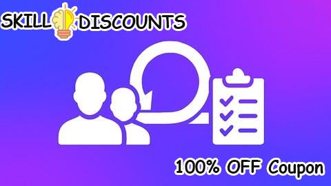 [100% OFF] Coupon Code Certified Agile & Scrum Mastery: Practical Projects & Tools