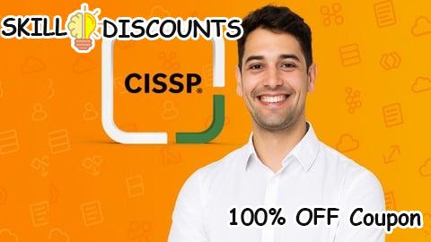 [100% OFF] Coupon Code Certified Information Systems Security Professional (CISSP)