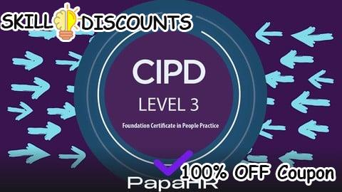 [100% OFF] Coupon Code CIPD Level 3 Exam Prep: HR Certification & Practice [EN]