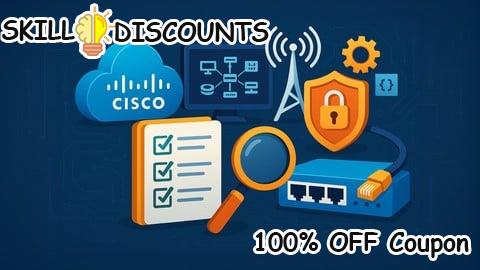 [100% OFF] Coupon Code CISCO CCNA 200-301 ─ Exam Test: 1500 Certified Questions