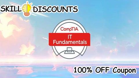 [100% OFF] Coupon Code Complete CompTIA ITF+ Certification Training -  Prep Exams