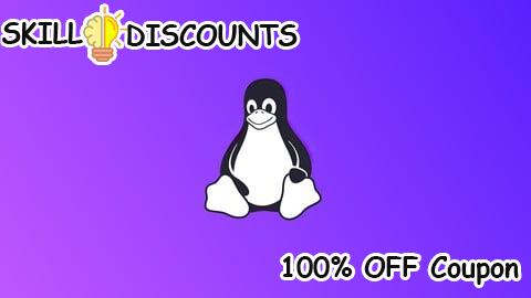 [100% OFF] Coupon Code Complete Linux Training Course to Get Your Ideal IT Job