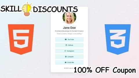 [100% OFF] Coupon Code Create Your Own Link-in-Bio Website with HTML & CSS