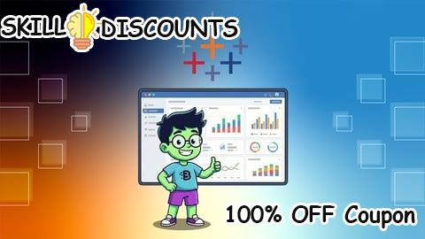 [100% OFF] Coupon Code Curso: Dashboards Ejecutivos en Tableau Paso a Paso