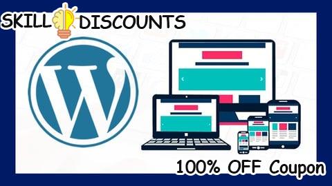 [100% OFF] Coupon Code Cómo Crear un Blog con WordPress Para Principiantes 2025