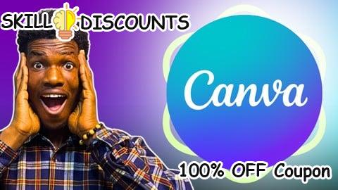 [100% OFF] Coupon Code Master Canva AI & Magic Studio: Design Faster and Better