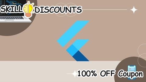 [100% OFF] Coupon Code Flutter for Web & Mobile: Build Fast, Flexible Applications