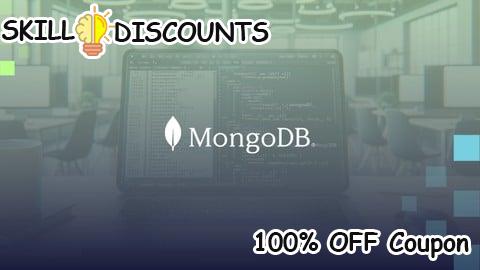 [100% OFF] Coupon Code Frameworks, Índices, Transacciones y mucho más con MongoDB