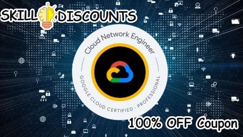 [100% OFF] Coupon Code GCP Professional Cloud Network Engineer Practice Exams 2025