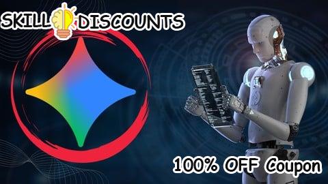 [100% OFF] Coupon Code Gemini Masterclass: Boost Creativity & Innovate with AI