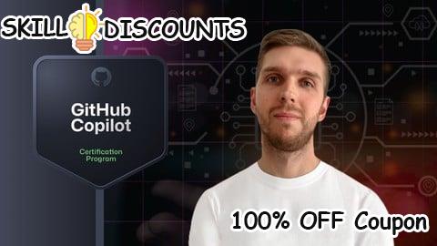 [100% OFF] Coupon Code GH-300: Github Copilot – Complete Exam Preparation Guide