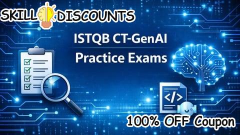 [100% OFF] Coupon Code ISTQB CT-GenAI Generative AI Practice Tests & Exams 2026