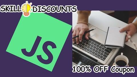 [100% OFF] Coupon Code Javascript For Beginners Complete Course