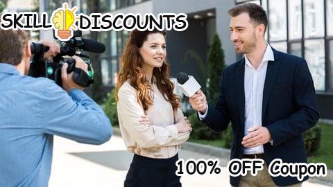 [100% OFF] Coupon Code Journalism: Be a Great Talk Show Host