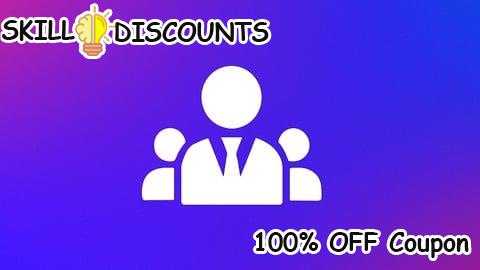 [100% OFF] Coupon Code Leadership & Team Building Certification: Practical Skills