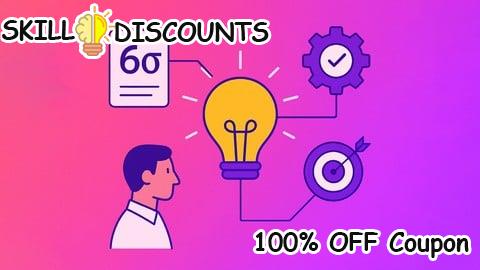 [100% OFF] Coupon Code Lean Six Sigma Certification: Business Process Improvement