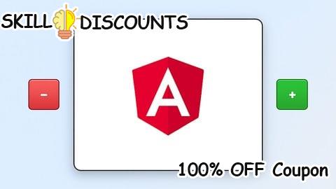 [100% OFF] Coupon Code Learn Angular 20: Build Counter Application