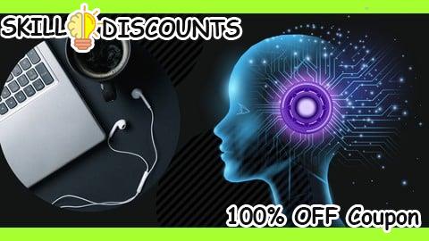 [100% OFF] Coupon Code Machine Learning, AI & Neural Networks: A Complete Course