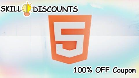 [100% OFF] Coupon Code Master HTML for Modern Web Design: Front End Web Development