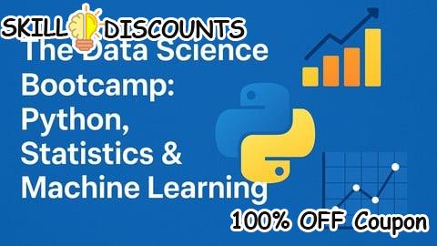 [100% OFF] Coupon Code Master Python & ML: Stats, Analysis & Data Visualization