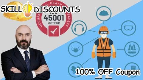 [100% OFF] Coupon Code Mastering ISO 45001 : The Occupational Health & Safety Guide