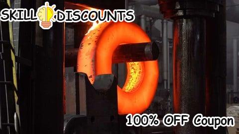 [100% OFF] Coupon Code Metal Forming Processes -Bulk Deformation&Sheet Metalworking