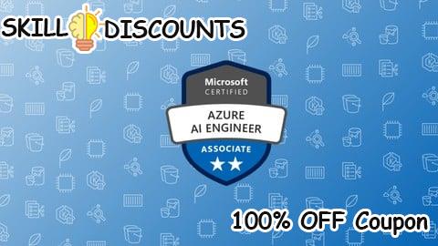 [100% OFF] Coupon Code Microsoft AI-102: Azure AI Engineer Associate Practice Exams