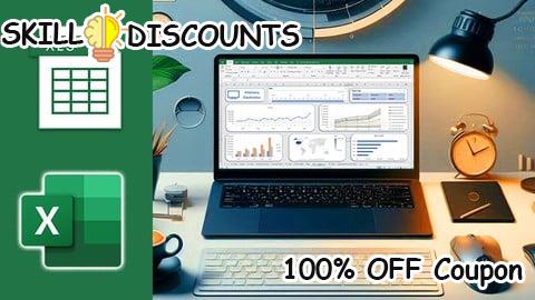 [100% OFF] Coupon Code Microsoft Excel Fast Track - Zero To Hero in 6 Hours + AI