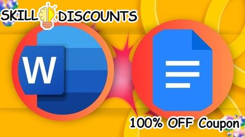 [100% OFF] Coupon Code Microsoft Word & Google Docs: Master Document Creation