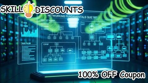 [100% OFF] Coupon Code Networking Fundamentals Quiz Set