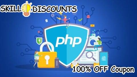 [100% OFF] Coupon Code PHP for Beginners: The Complete PHP Security Course 2026
