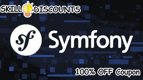 [100% OFF] Coupon Code PHP Symfony 7: Build a Complete CMS Blog System 2026