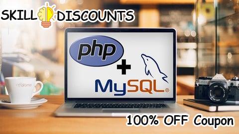 [100% OFF] Coupon Code PHP with MySQL: Build 5 PHP and MySQL Projects