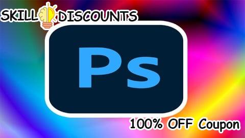 [100% OFF] Coupon Code Professional Adobe Photoshop CC Course With Advance Training