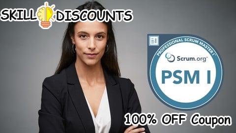 [100% OFF] Coupon Code Professional Scrum Master (PSM I) Practice Exams - SEP 2024