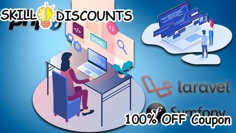 [100% OFF] Coupon Code Programación Web desde 0 con PHP 8, Mysql, Laravel y Symfony