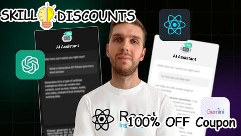 [100% OFF] Coupon Code React.js AI Chatbot built with ChatGPT, Gemini and DeepSeek