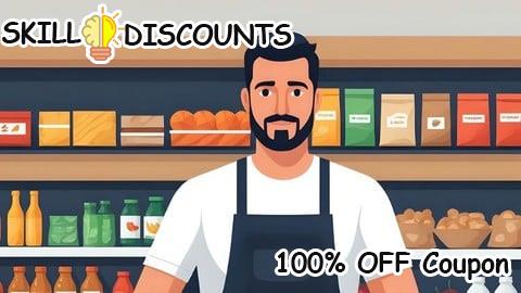 [100% OFF] Coupon Code Retail Management: Retail Business, Merchandising Basics 101